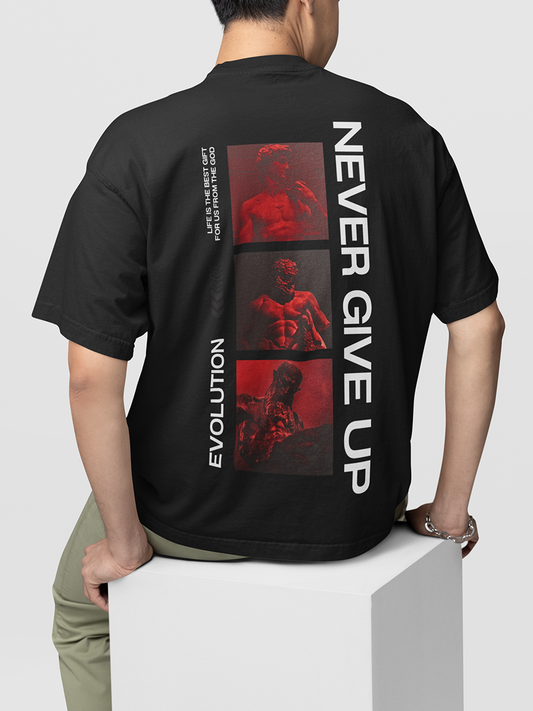 NEVER GIVE UP- UNISEX OVERSIZED T-SHIRT BLACK